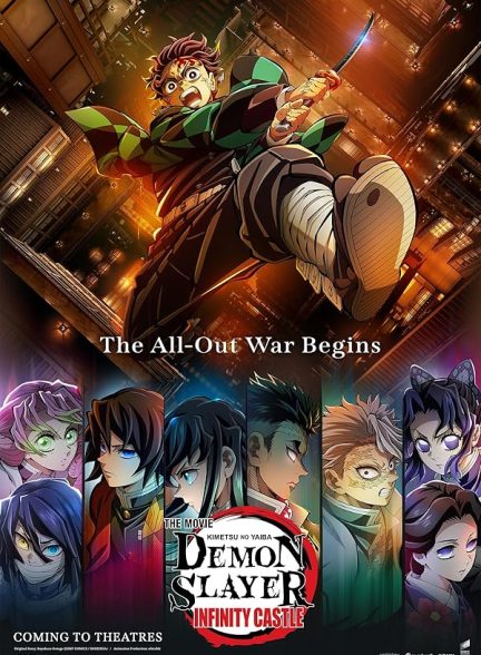 (2025) Demon Slayer -Kimetsu no Yaiba- The Movie: Infinity Castle | قاتل شیاطین – کیمتسو نو یائیبا: فیلم قلعه بی‌نهایت